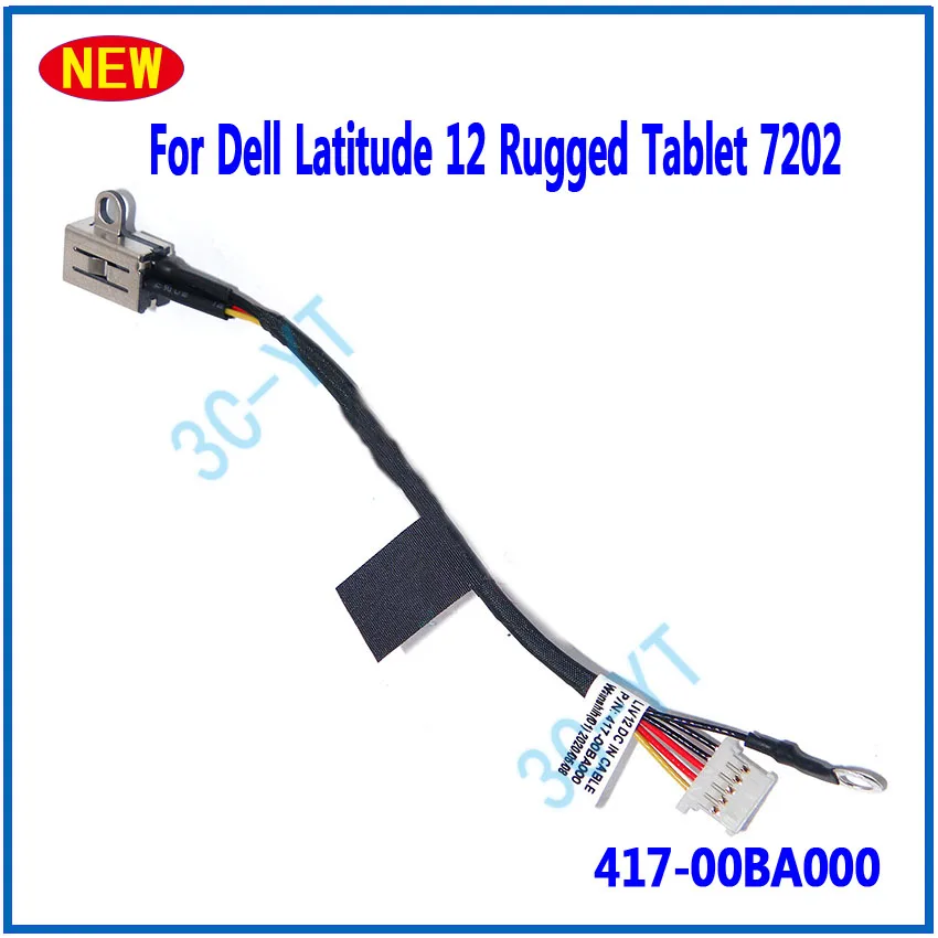 1-10PCS נייד חדש, DC Jack Cable כבל חשמל שקע עבור Dell Latitude 12 Rugged לוח 7202 417-00BA000
